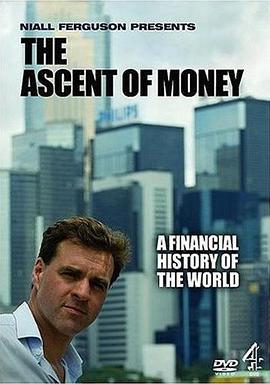 货币崛起 The Ascent of Money