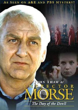 摩斯探长：魔鬼之日 Inspector Morse: The Day of the Devil