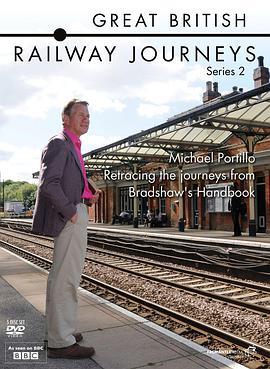 英国铁路纪行 第二季 Great British Railway Journeys Season 2