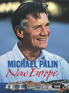 麦克·帕林新欧洲游记 Michael Palin's New Europe