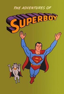 少年超人大冒险 The Adventures of Superboy
