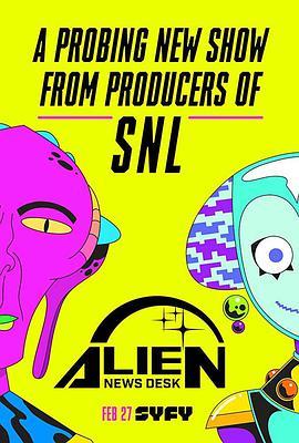 外星新闻播报 第一季 Alien News Desk Season 1