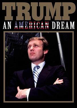 特朗普：一场美国梦 Trump: An American Dream
