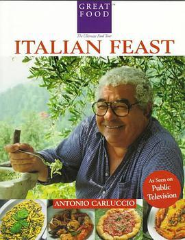 安东尼奥·卡卢西奥的意大利美食 <span style='color:red'>Antonio</span> Carluccio's Italian Feast
