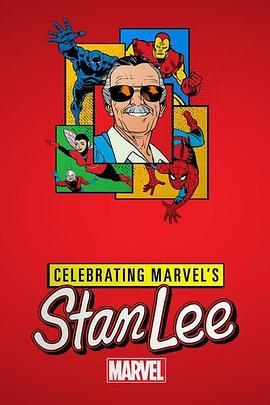 <span style='color:red'>致敬</span>漫威斯坦李 Celebrating Marvel's Stan Lee