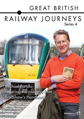 英国铁路纪行 第四季 Great British Railway Journeys Season 4