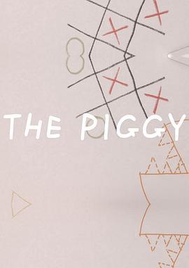 The Piggy