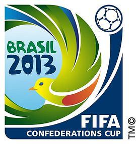 <span style='color:red'>2013年</span>国际足联巴西联合会杯 FIFA Confederations Cup Brazil 2013