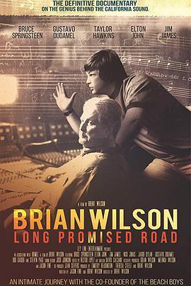 布莱恩·威尔逊：漫长的承诺之路 Brian <span style='color:red'>Wilson</span>: Long Promised Road