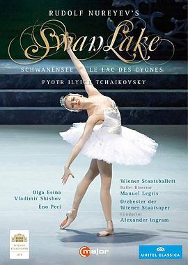 维也纳国家歌剧院芭蕾舞团《天鹅湖》 Schwanensee