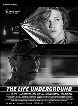 地下生活 The Life Underground