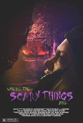恐怖之地 Where the Scary Things Are