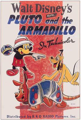 布鲁托和犰狳 Pluto and the Armadillo