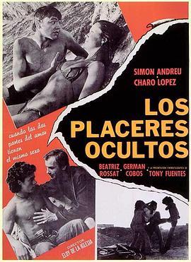 暗藏的乐趣 Los Placeres Ocultos