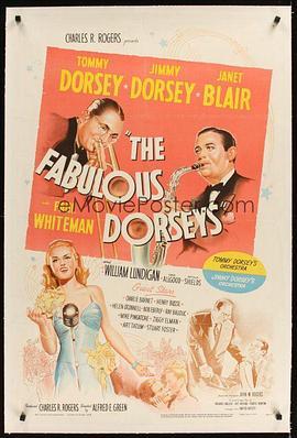 铎赛兄弟 The Fabulous Dorseys
