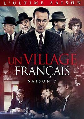 法兰西小镇 第七季 Un <span style='color:red'>village</span> français Season 7