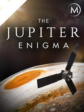 木星之谜 The Jupiter Enigma