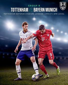 Champions League - <span style='color:red'>Group</span> B Tottenham Hotspur vs Bayern Munich
