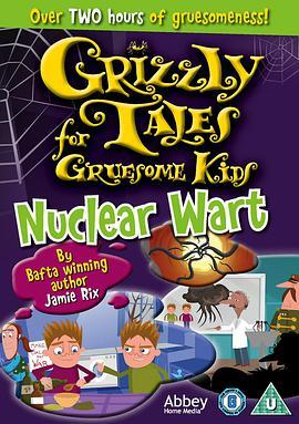 坏小孩的灰暗童话 第一季 Grizzly Tales for Gruesome Kids Season 1