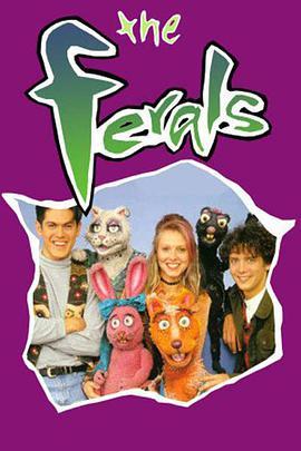 淘气一族 The Ferals