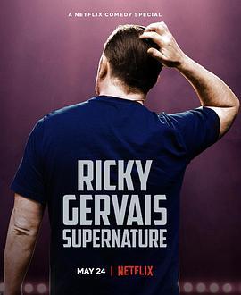 瑞奇·热维斯：<span style='color:red'>超自然</span> Ricky Gervais: SuperNature