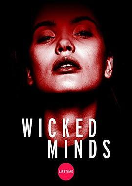 <span style='color:red'>肢</span>体的引诱 Wicked Minds