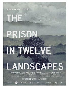 监狱的十二种风景 The Prison in Twelve Landscapes