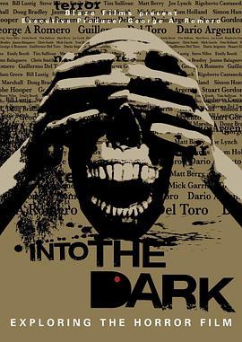 进入<span style='color:red'>黑暗世界</span>：恐怖电影扫描 Into the Dark: Exploring the Horror Film