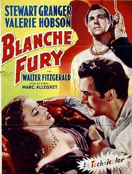 断肠云雨 Blanche Fury