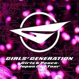 GIRLS' GENERATION ～GIRLS&PEACE～JAPAN 2ND TOUR