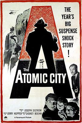 原子城 The Atomic City