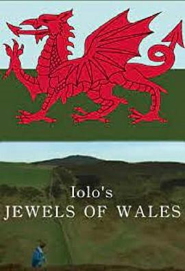 <span style='color:red'>威尔士</span>瑰宝 Iolo's Jewels of Wales