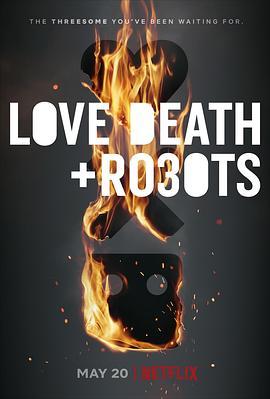 爱，死亡和机器人 第三季 Love, Death & Ro<span style='color:red'>bot</span>s Season 3