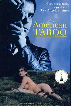 十几岁的激情 American Taboo