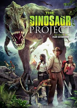 恐龙计划 The Dinosaur Project