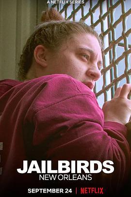 女犯：新奥尔良 Jailbirds: New Orleans