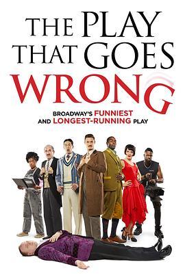 演<span style='color:red'>砸</span>了 The Play That Goes Wrong