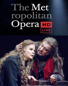 格鲁克：伊菲姬妮在陶里德 The Metropolitan Opera HD Live - Gluck: Iphigénie en Tauride