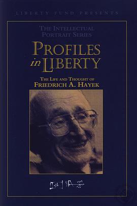哈耶克的生平与思想 The Life and Thought of Friedrich August von Hayek