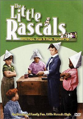 <span style='color:red'>小淘气 The Little Rascals</span>