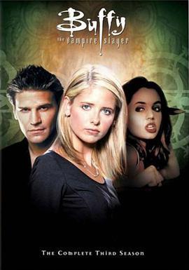 吸血鬼猎人巴菲 第三季 <span style='color:red'>Buffy</span> the Vampire Slayer Season 3