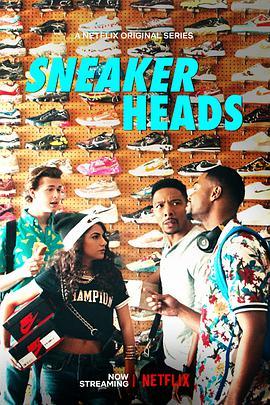 我为鞋狂 第一季 Sneaker<span style='color:red'>head</span>s Season 1