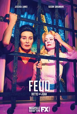 <span style='color:red'>宿敌</span> 第一季 Feud: Bette and Joan Season 1