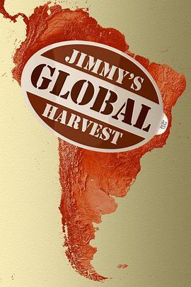 吉米的全球豐收計劃 Jimmy's Global Harvest
