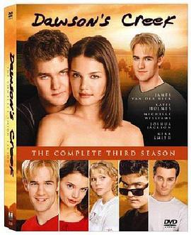 恋爱时代 第三季 Dawson's Creek Season 3
