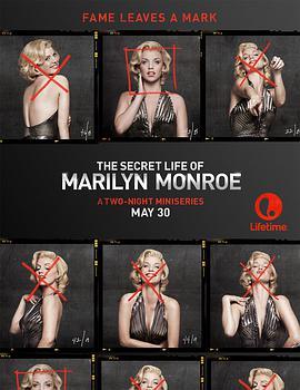 玛丽莲·梦露的秘密生活 The Secret Life of Marilyn <span style='color:red'>Monroe</span>
