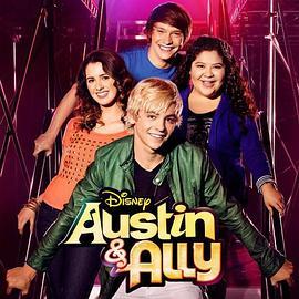 奥斯汀与艾丽 第三季 Austin & <span style='color:red'>Ally</span> Season 3