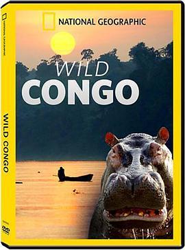 狂野<span style='color:red'>刚果</span> 第一季 Wild Congo Season 1
