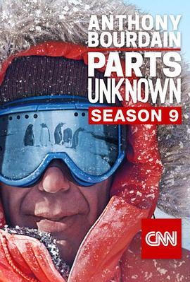 Anthony Bourdain: Parts Unknown Season 9