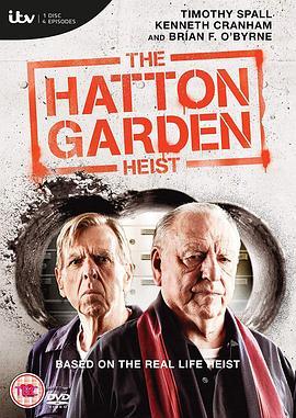 哈顿花园大劫案 Hatton Garden